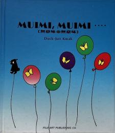 無意味・無意味　MUIMI, MUIMI