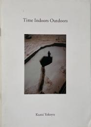 Time indoors outdoors