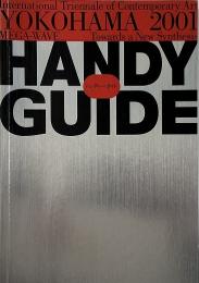 横浜トリエンナーレ2001 : ハンディー・ガイド