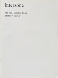 Interzone - The Hedi Slimane Purple Book  　(エディ・スリマン写真集)