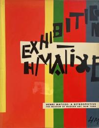 Henri Matisse, a retrospective (アンリ・マティス回顧展)