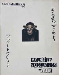 もんきいびじねす Monkey business : アルバート・ワトソン写真集