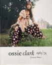 Ossie Clark 1965-1974 (オジー・クラーク作品集)