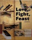 Love, fight, feast : the multifaceted world of Japanese narrative art (日本物語芸術の世界)