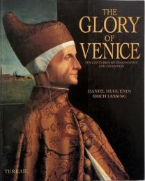 The glory of Venice (ヴェネツィアの栄光)