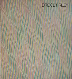 ブリジット・ライリー展 1959年から1978年までの作品 / Bridget Riley works 1959-78