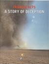 Francis Alys : a story of deception (フランシス・アリス)