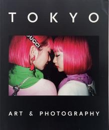 Tokyo : art & photography