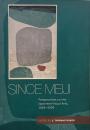 Since Meiji : perspectives on the Japanese visual arts, 1868-2000 (明治以降 : 1868年から2000年までの日本美術の展望)