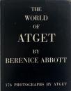 The world of Atget (ウジェーヌ・アジェの世界)