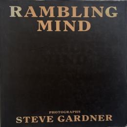RAMBLING MIND : スティーヴ・ガードナー写真集