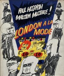 London á la mode (ポール・ホガース / マルコム・マゲリッジ)