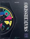 Swatchissimo, 1981-1991 (スウォッチ)