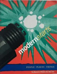 Modern starts : people, places, things