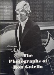 The photographs of Ron Galella, 1965-1989  ロン・ガレラ写真集