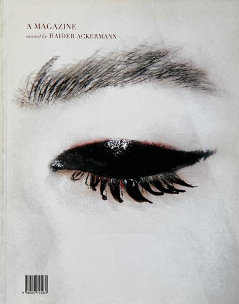 アート・デザイン・音楽 A MAGAZINE #3curated by HAIDER ACKERMANN A MAGAZINE #3 CURATED BY HAIDER ACKERMANN ハイダー・アッカーマン