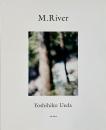 M. River　上田義彦写真集