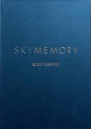 Sky memory : Kozo Nishino (西野康造写真集)