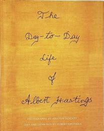The day-to-day life of Albert Hastings　ケイリン・デヴニー写真集