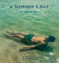 ア・サマーズ・デイ　A summer's day : ジョール・マイヤーウィッツ写真展