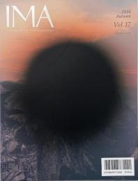 IMA Vol.17 2016 Autumn  LIVING WITH PHOTOGRAPHY  特集: ランドスケープは問いかける