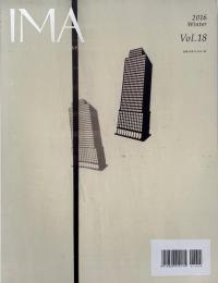 IMA Vol.18 2016 Winter  LIVING WITH PHOTOGRAPHY  特集: ストリートスナップの魔力