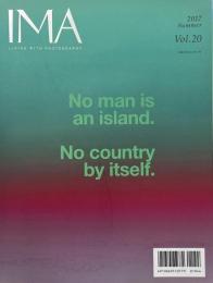 IMA Vol.20 2017 Summer LIVING WITH PHOTOGRAPHY  特集: 写真家と言葉