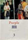 PURPLE NUMBER 3 SUMMER 1999