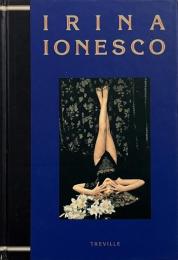 イリナ・イオネスコ写真集 （A Treville book）
