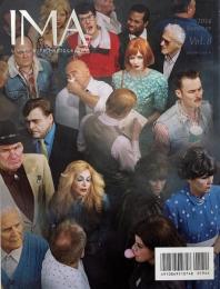 IMA Vol.8 2014 Summer LIVING WITH PHOTOGRAPHY 特集:ストリートフォトのゆくえ