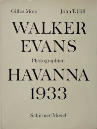 Havanna 1933. Photographien (ウォーカー・エヴァンス写真集)