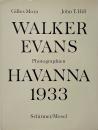 Havanna 1933. Photographien (ウォーカー・エヴァンス写真集)