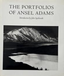 The portfolios of Ansel Adams (アンセル・アダムス写真集)
