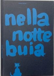 Nella notte buia (闇の夜に)