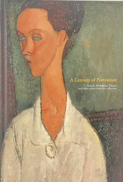 肖像の100年 : ルノワール、モディリアーニ、ピカソ / 翠 肖像の100年 : ルノワール、モディリアーニ、ピカソ / 翠