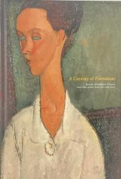 肖像の100年 : ルノワール、モディリアーニ、ピカソ