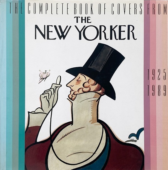 The Complete book of covers from the New Yorker, 1925-1989 (雑誌