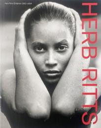 ハーブ・リッツ写真展 2003-2004(ハーブ・リッツ Herb Ritts 撮影
