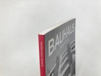 Le Bauhaus : 1919-1933 Réforme et avant-garde (バウハウス : 1919-1933 改革と前衛)