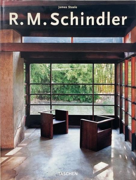 Rudolf Michael Schindler (ルドルフ・ミヒャエル・シンドラー作品集