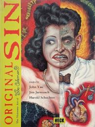 Original sin : the visionary art of Joe Coleman (ジョー・コールマン作品集)