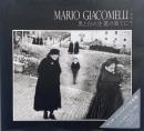 Mario Giacomelli : 黒と白の往還の果てに <新装版>