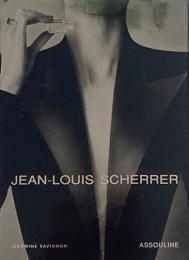 Jean-Louis Scherrer (ジャン＝ルイ・シェレル写真集)
