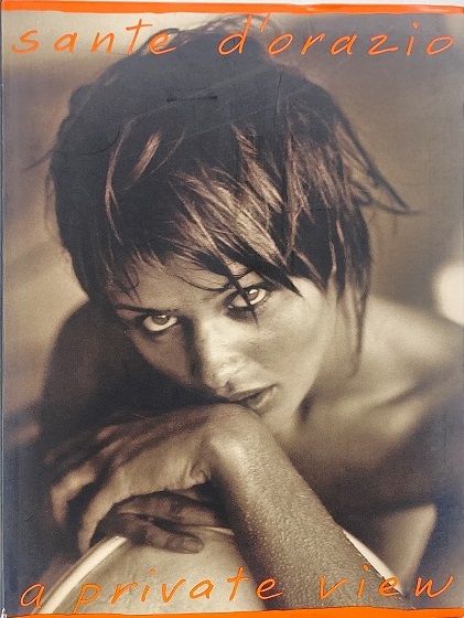 サンテ・ドラズィオ　写真集 Sante D'Orazio Sante D'Orazio : a private view (サンテ・ド・ラジオ写真集