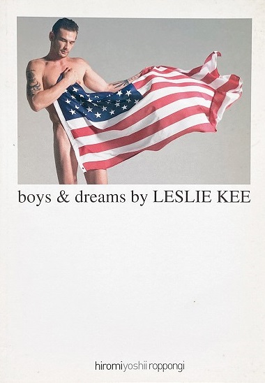 boys & dreams (レスリー・キー写真集)(レスリー・キー Leslie