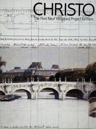 クリスト展　Christo : The Pont Neuf wrapped, project for Paris