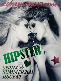 commons & sense　ISSUE40 : HIPSTER