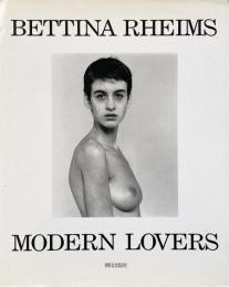 Modern lovers (ベッティナ・ランス写真集)