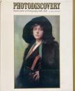 Photodiscovery : masterworks of photography, 1840-1940 (フォトディスカバリー : 1840-1940年の写真の傑作)