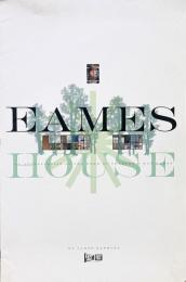 Eames House: An Appreciation of the Work of Charles & Ray Eames (イームズハウス：チャールズ＆レイ・イームズ)